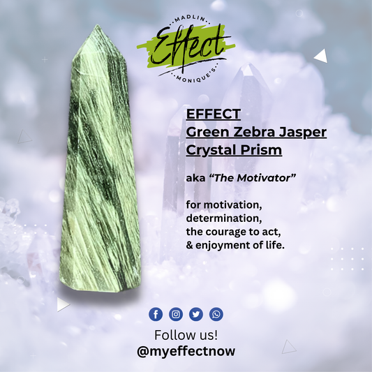 EFFECT Green Zebra Jasper Crystal Prism